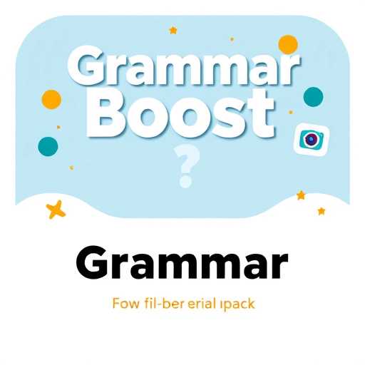 Enhance Your Language Skills with 'Grammar Boost'